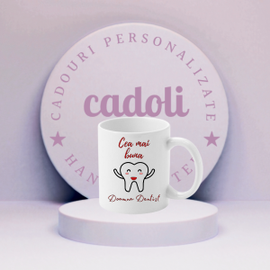 Cană personalizată ”Cea mai bună Doamnă Dentist”